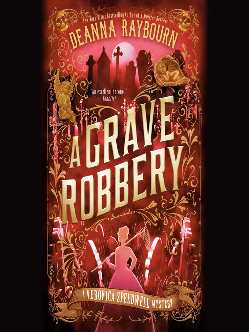 Title details for A Grave Robbery by Deanna Raybourn - Wait list